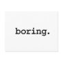 boring. post cards
