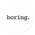 boring. stickers