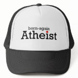 Born Again Atheist hats