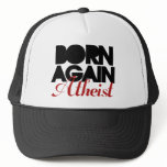 Born Again Atheist hats