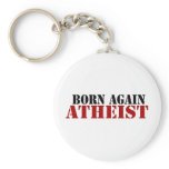 Born Again Atheist keychains