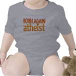 Born Again Atheist Shirts