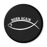Born Again Fridge Magnet