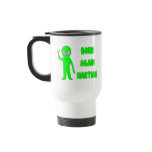 Born Again Martian Mug