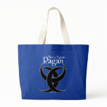 Born Again Pagan Drk Bag