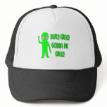 Born Green Gonna Die Green Trucker Hats