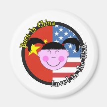 Born in China Loved in the USA Big Girl Fridge Magnet