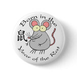Born in the Year of the Rat (Chinese) Button