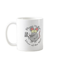 Born in the Year of the Rat (Chinese) Mugs