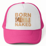 born naked