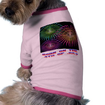 Born on the 4th of July Pet Tshirt by nuclearswan