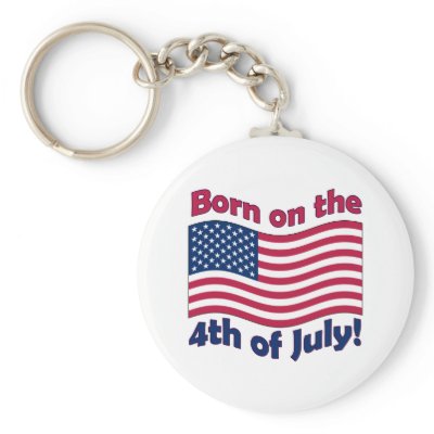 Born on the 4th of July	keychain by 4thJulyTshirts