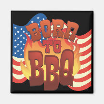 Born to BBQ Fridge Magnet