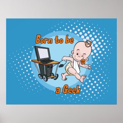 Born to be a Geek by J32Teez
