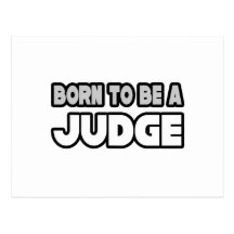 Born To Be A Judge Postcards