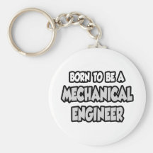 Born To Be A Mechanical Engineer Key Chain