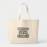 Born To Be A Swim Coach Tote Bags