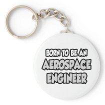 Born To Be An Aerospace Engineer