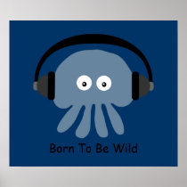 Born To Be Wild - Blue jellyfish with headphones