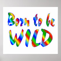 Born to be WILD Print
