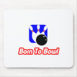 Born To Bowl
