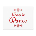 BORN TO DANCE postcards