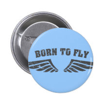 Born To Fly Wings Button