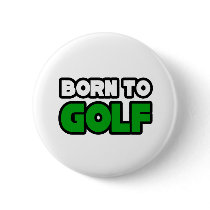 Born To Golf #2