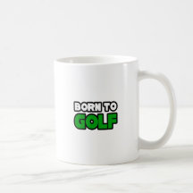 Born To Golf #2 Mugs
