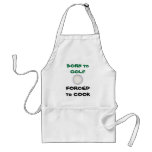 BORN to GOLF Apron