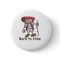Born to Hike gifts. Buttons