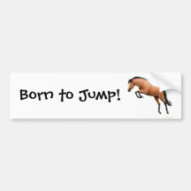 Born to Jump Equestrian Bumper Sticker