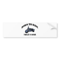 BORN TO RIDE