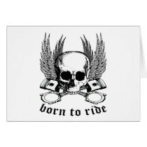 Born To Ride Greeting Card