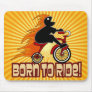 Born To Ride Tricycle Design Mouse Pads