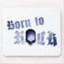 Born to Rock skull A Mousepads