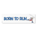 born to run bumper sticker
