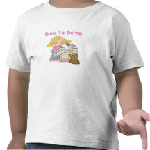 Born To Scrap Tees