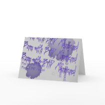 Born With Bad Manners Greeting Card