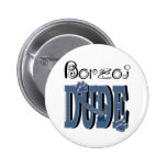 Borzoi DUDE Buttons