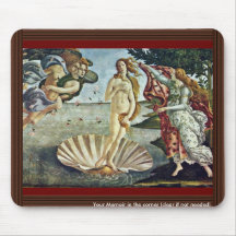 Bosanski: Roä'Enje Venere.,  By Sandro Botticelli Mousepad