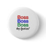 Boss Boss Boss