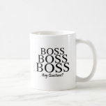 Boss Coffee Mug
