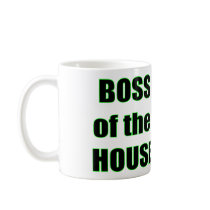 Boss of the House Mugs