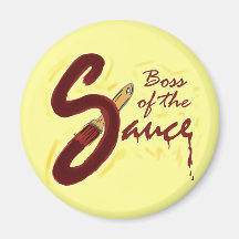 Boss of the Sauce magnet