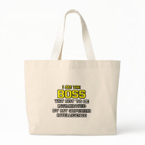 Boss...Superior Intelligence Canvas Bag