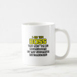 Boss...Superior Intelligence Coffee Mugs