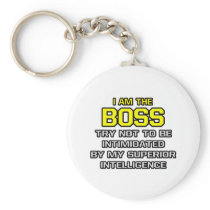 Boss...Superior Intelligence