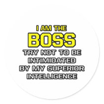 Boss...Superior Intelligence
