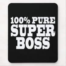 Bosses Birthday Parties : 100% Pure Super Boss Mouse Mat